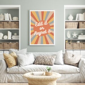 Edit It or Regret It Print