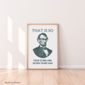 Funny Abraham Lincoln Print