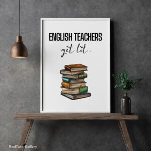 English Teachers Get Lit Print