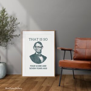Funny Abraham Lincoln Print