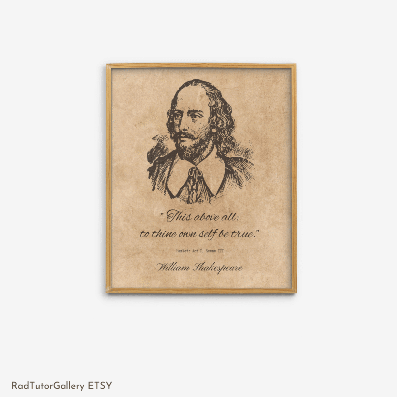 Shakespeare's Quote Print